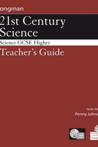 Cover of Science for 21st Century GCSE Single Science Higher Teacher Guide