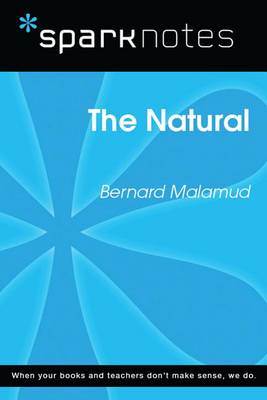 Book cover for The Natural (Sparknotes Literature Guide)