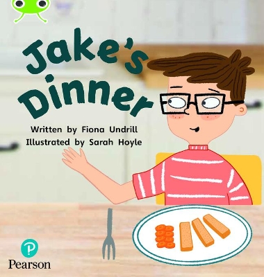 Book cover for Bug Club Phonics Non-Fiction Year 1 Phase 5 Unit 14 Jake's Dinner