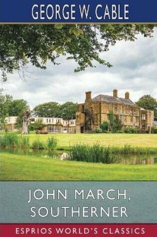 Cover of John March, Southerner (Esprios Classics)