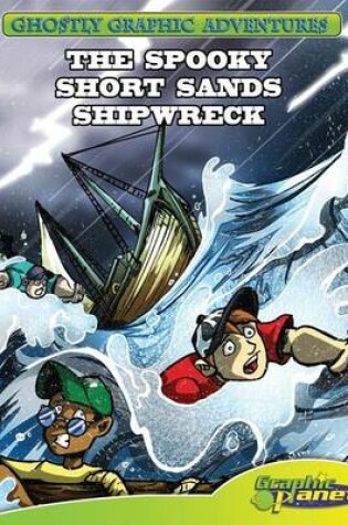 Cover of Fourth Adventure: The Spooky Short Sands Shipwreck: The Spooky Short Sands Shipwreck eBook