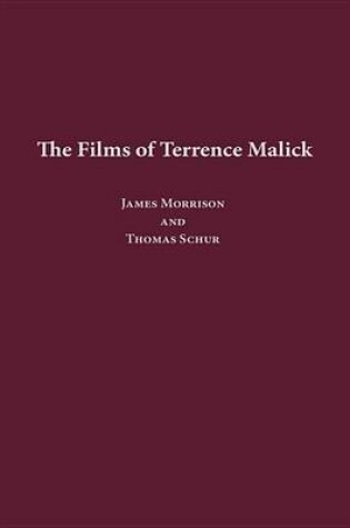 Cover of The Films of Terrence Malick