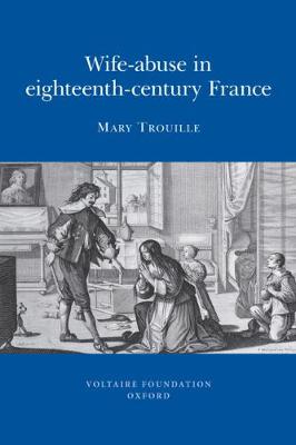Book cover for Wife-abuse in Eighteenth-century France