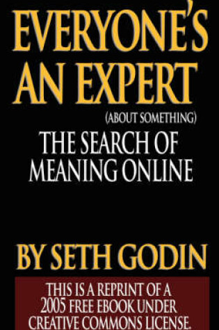Cover of Everyone's an Expert (Reprint of a 2005 free ebook under Creative Commons License)