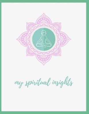 Book cover for My Spiritual Insights