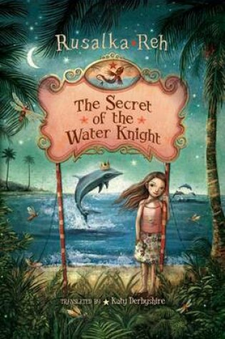Cover of The Secret of the Water Knight