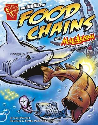 Book cover for Graphic Science World of Food Chains with Max Axiom, Super Scientist