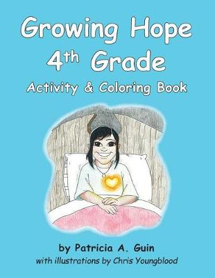 Book cover for Growing Hope 4th Grade Activity & Coloring Book