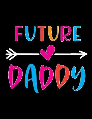 Book cover for Future Daddy