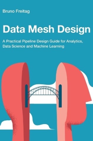 Cover of Data Mesh Design