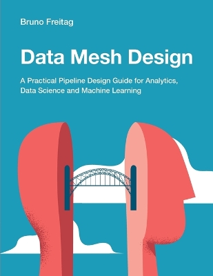 Cover of Data Mesh Design