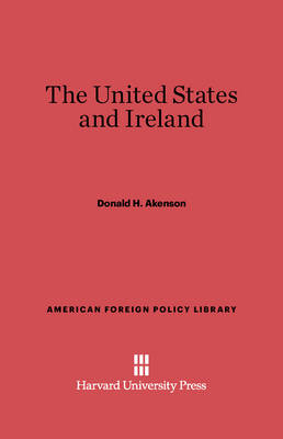 Book cover for The United States and Ireland