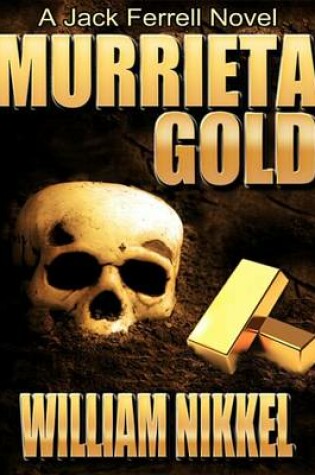 Cover of Murrieta Gold