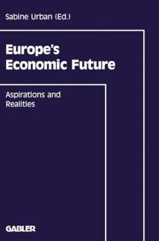 Cover of Europe’s Economic Future