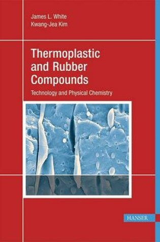 Cover of Thermoplastic and Rubber Compounds