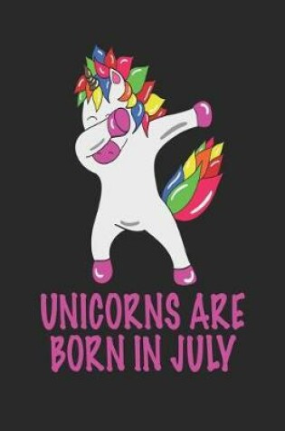 Cover of Unicorns Are Born in July