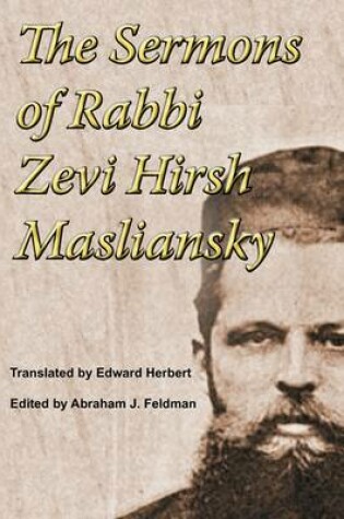 Cover of The Sermons of Rabbi Zevi Hirsh Masliansky