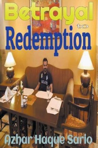 Cover of Betrayal to Redemption