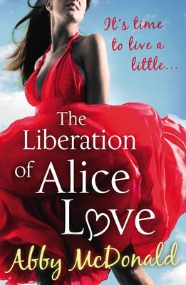 Book cover for The Liberation of Alice Love