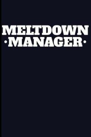 Cover of Meltdown Manager