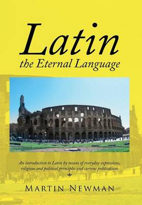 Book cover for Latin - The Eternal Language