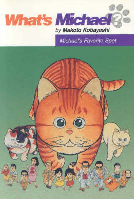 Book cover for What's Michael? Volume 5: Michael's Favorite Spot