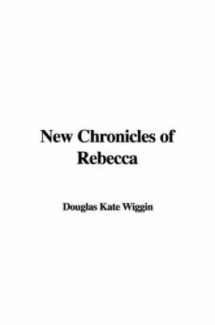 Cover of New Chronicles of Rebecca