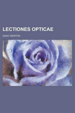 Cover of Lectiones Opticae