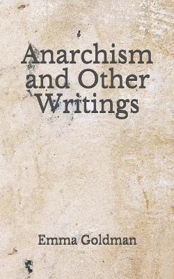 Book cover for Anarchism and Other Writings