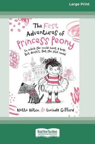 Cover of The First Adventures of Princess Peony (16pt Large Print Edition)