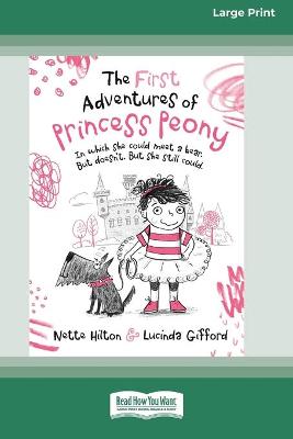 Book cover for The First Adventures of Princess Peony (16pt Large Print Edition)