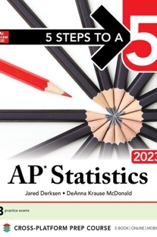 Cover of 5 Steps to a 5: AP Statistics 2023