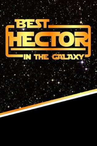 Cover of The Best Hector in the Galaxy