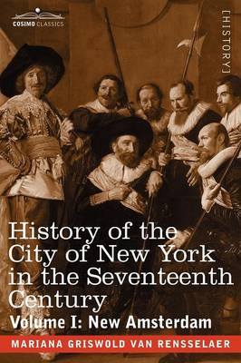 Book cover for History of the City of New York in the Seventeenth Century