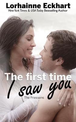 Book cover for The First Time I Saw You