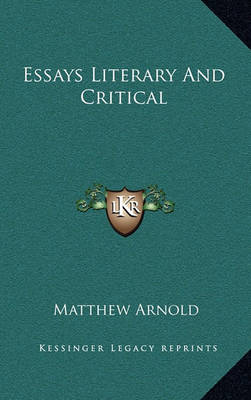 Book cover for Essays Literary and Critical