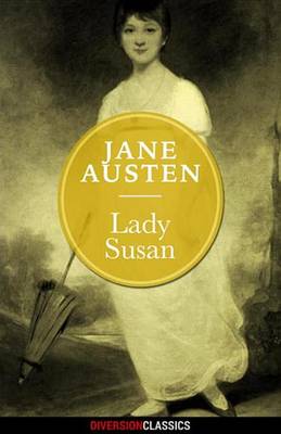 Book cover for Lady Susan (Diversion Classics)