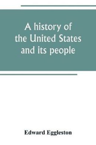 Cover of A history of the United States and its people