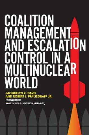 Cover of Coalition Management and Escalation Control in a Multinuclear World