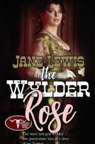 Cover of The Wylder Rose