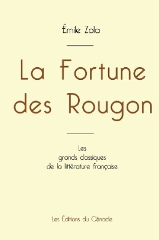 Cover of La Fortune des Rougon de �mile Zola (�dition grand format)