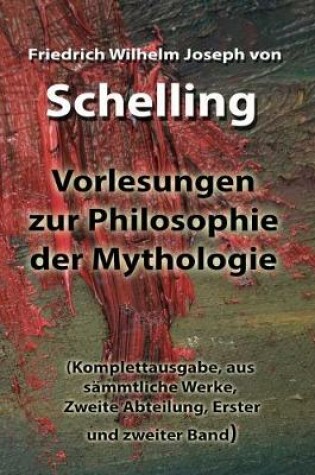 Cover of Vorlesungen zur Philosophie der Mythologie