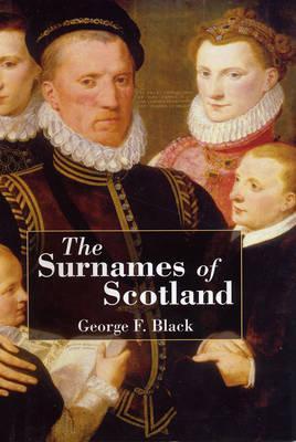 Cover of The Surnames of Scotland