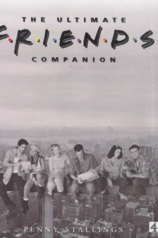 Cover of The Ultimate "Friends" Companion