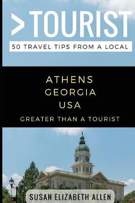 Book cover for Greater Than a Tourist- Athens Georgia USA