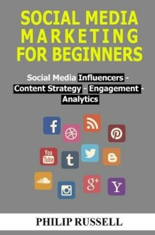 Cover of Social Media Marketing For Beginners