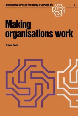 Book cover for Making Organizations Work