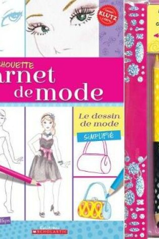 Cover of Klutz: Mon Chouette Carnet de Mode