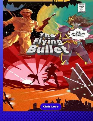 Book cover for The Flying Bullet