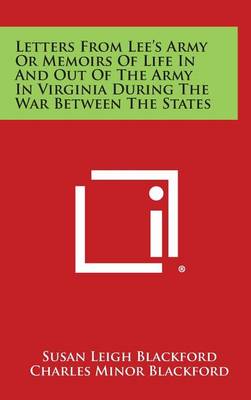 Book cover for Letters from Lee's Army or Memoirs of Life in and Out of the Army in Virginia During the War Between the States